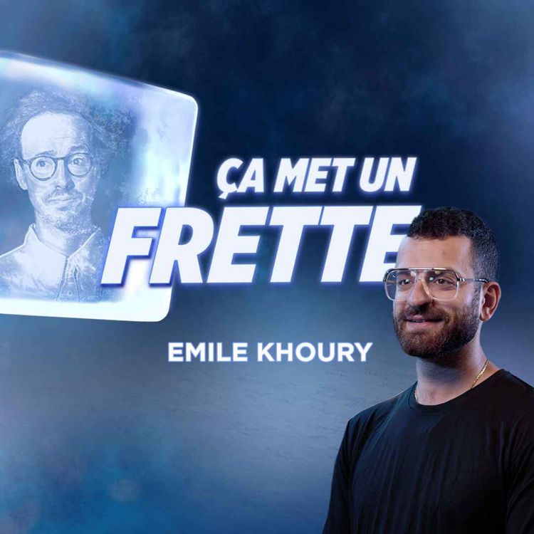 cover art for Il n'a jamais écouté un épisode de La Petite Vie ! | Emile Khoury | EP12