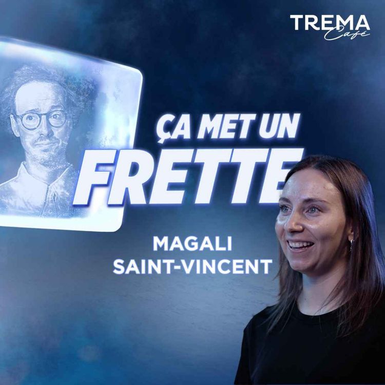 cover art for Elle regrette amèrement son choix de carrière | Magali Saint-Vincent | EP13