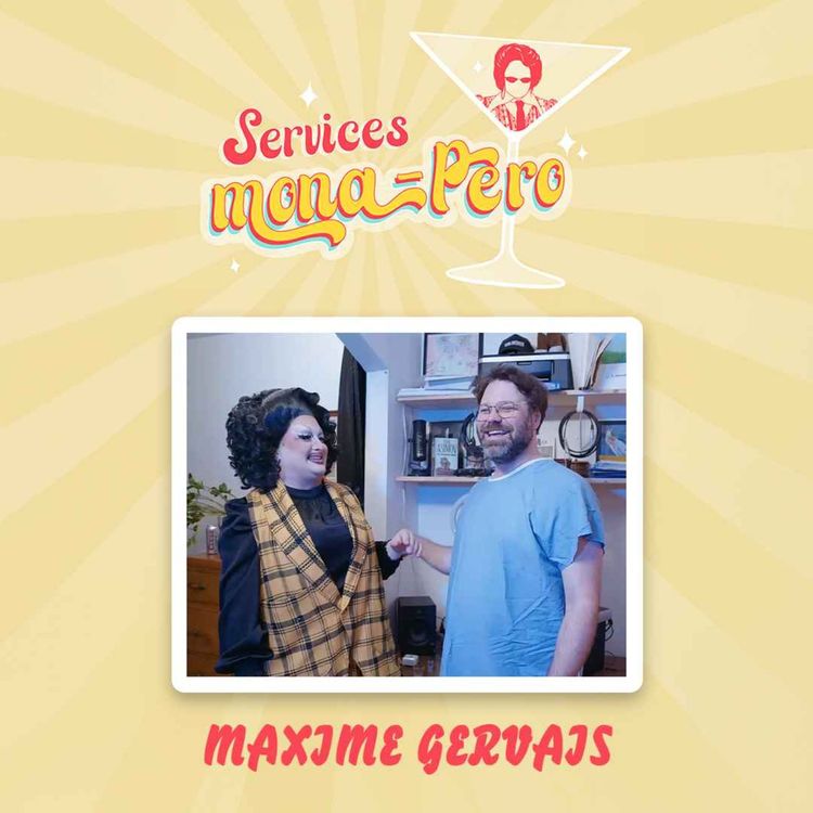 cover art for On fouille dans ses vieux costumes très douteux | Maxime Gervais | EP08
