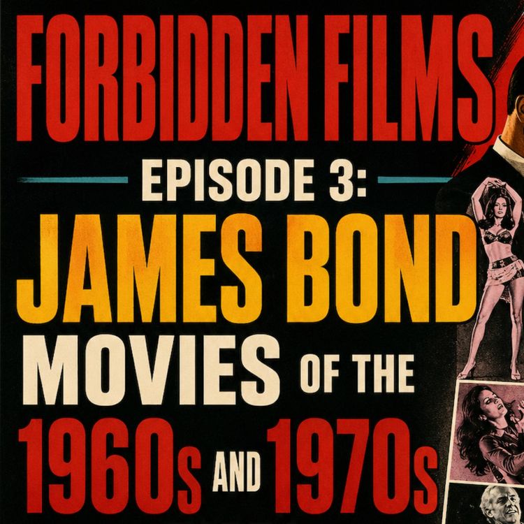 cover art for James Bond Movies of the 1960s and 1970s, Part I
