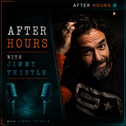 cover art for After Hours with Jimmy Thistle