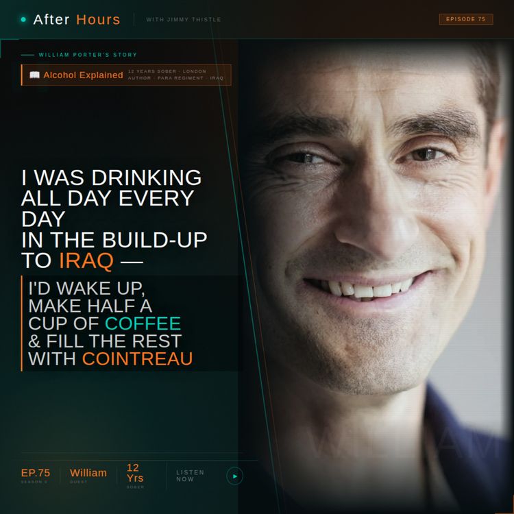 cover art for I Was Drinking All Day Every Day in the Build-Up to Being Deployed to Iraq — I’d Wake Up in the Morning, Make Half a Cup of Coffee & Fill the Rest With Cointreau