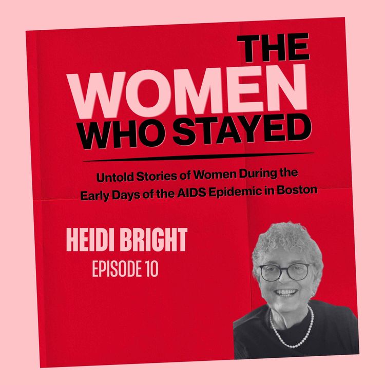 cover art for The Women Who Stayed Episode 10