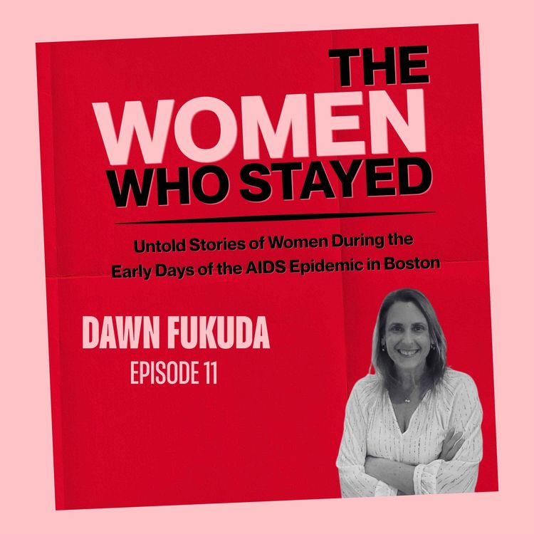 cover art for The Women Who Stayed Episode 11