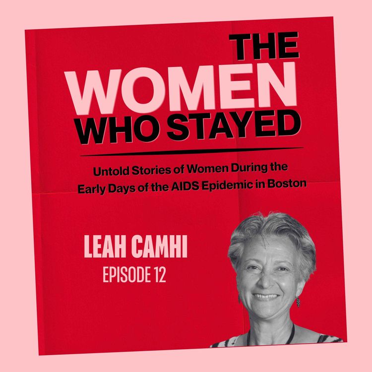 cover art for The Women Who Stayed Episode 12