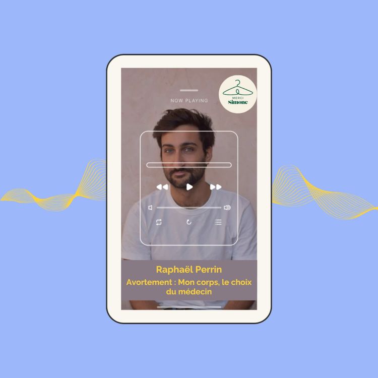 cover art for Avortement : Mon corps, le choix de médecin