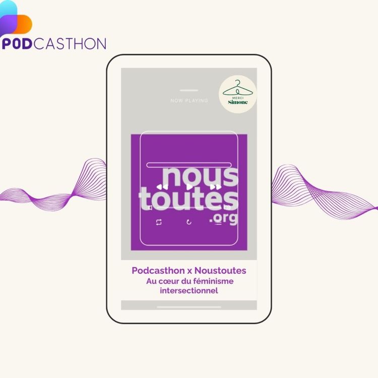 cover art for Noustoutes, au cœur du féminisme intersectionnel : Derrière les paillettes violettes, la science de la résistance - PODCASTHON