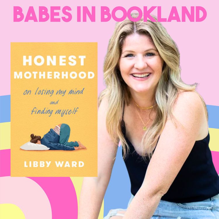cover art for AUTHOR CHAT: Libby Ward's Memoir "Honest Motherhood"
