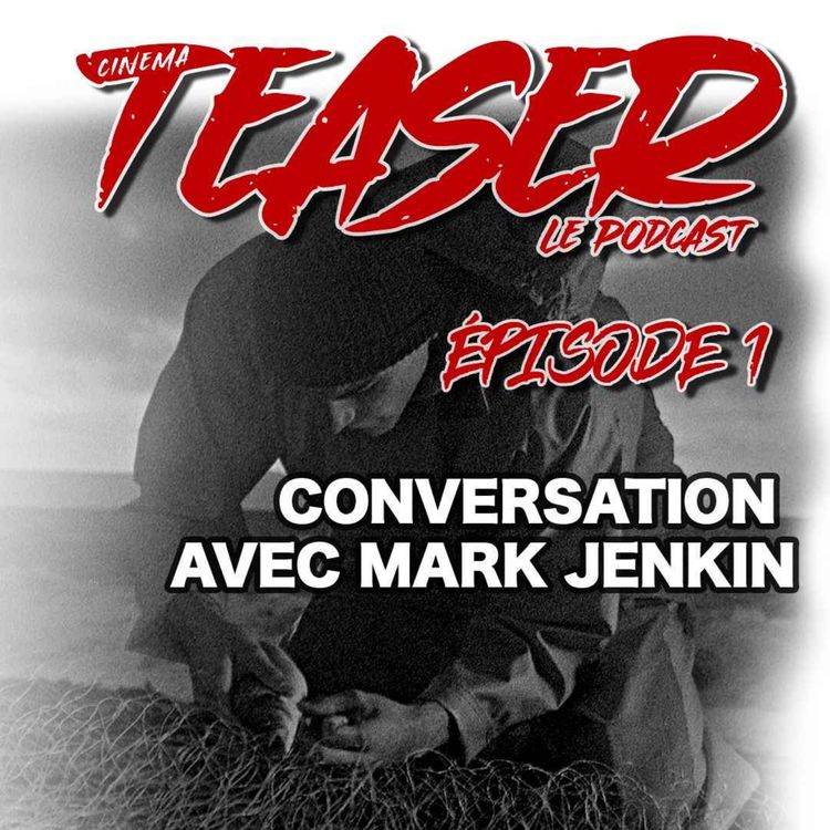cover art for Conversation avec Mark Jenkin