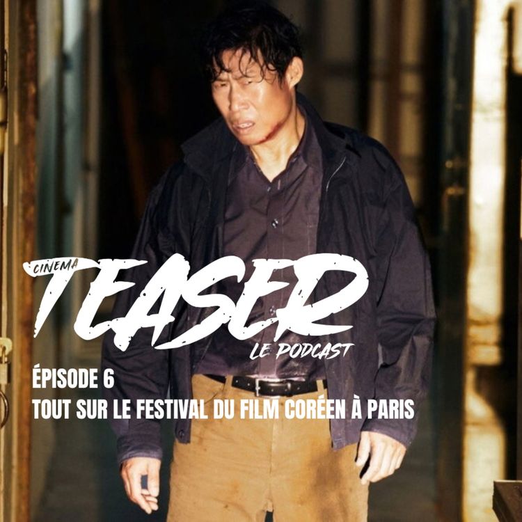 cover art for Tout sur le Festival du Film Coréen à Paris