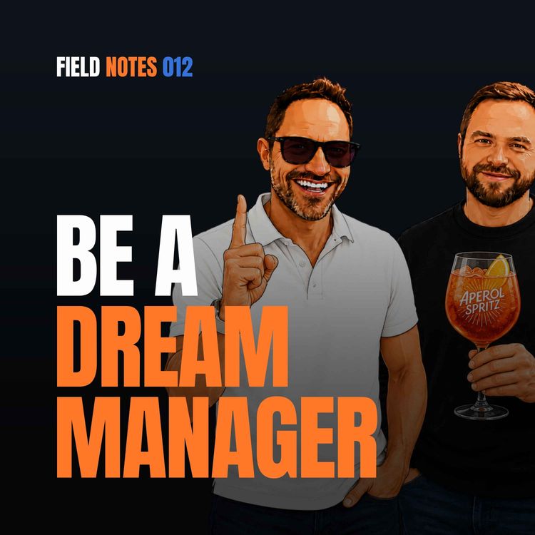 cover art for The Diagnosis Problem & the Dream Manager | Field Notes Ep. 12