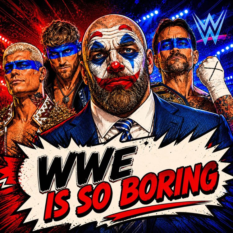 cover art for The Real Reason WWE Feels so BORING Right Now