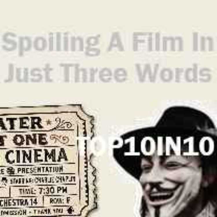 cover art for Spoiling A Film In 3 Words