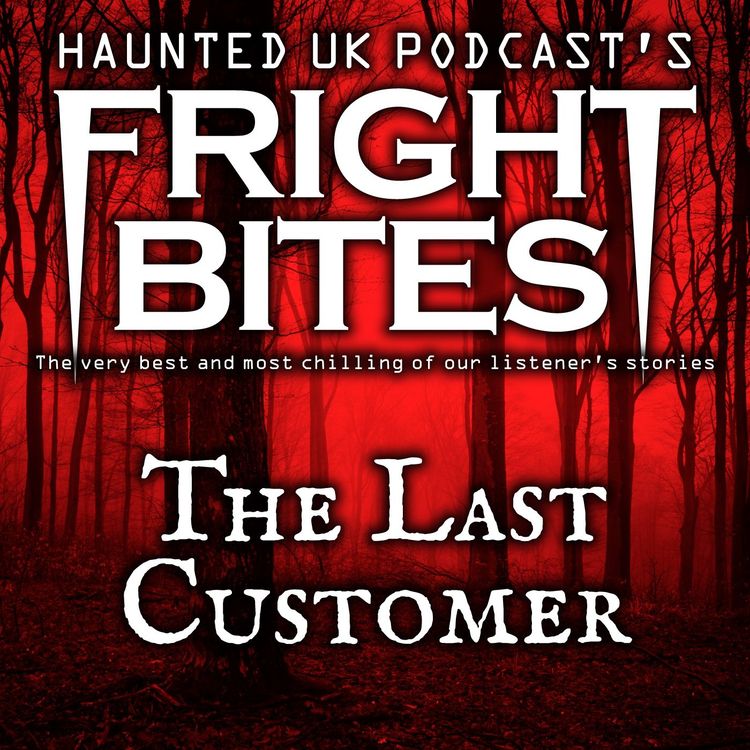 cover art for Fright Bites: The Last Customer