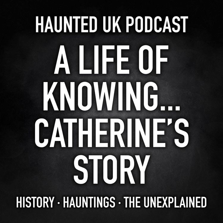 cover art for S08-E04 - A Life of Knowing - Catherine’s Story