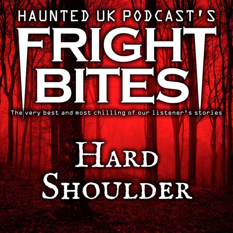 cover art for Fright Bites: Hard Shoulder