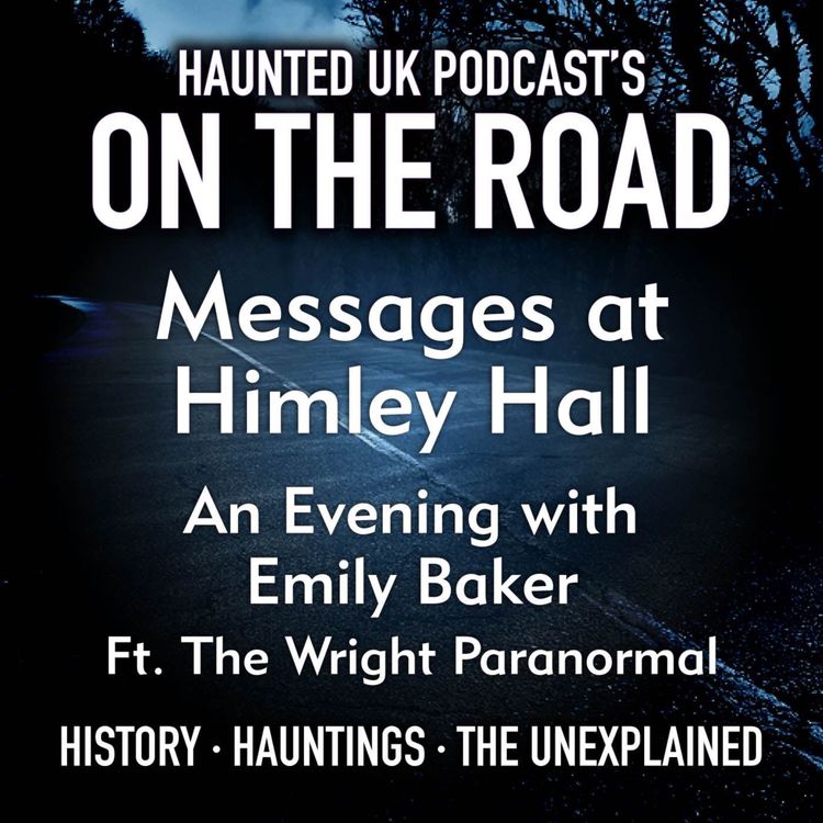 cover art for Messages at Himley Hall - An Evening with Emily Baker