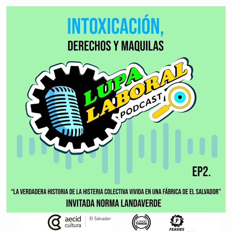 cover art for 01 - Lupa Labora - De intoxicación a protección