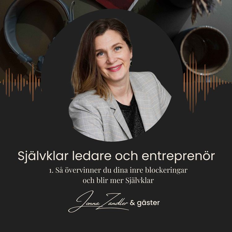 cover art for 1. Så övervinner du dina inre blockeringar och blir mer Självklar