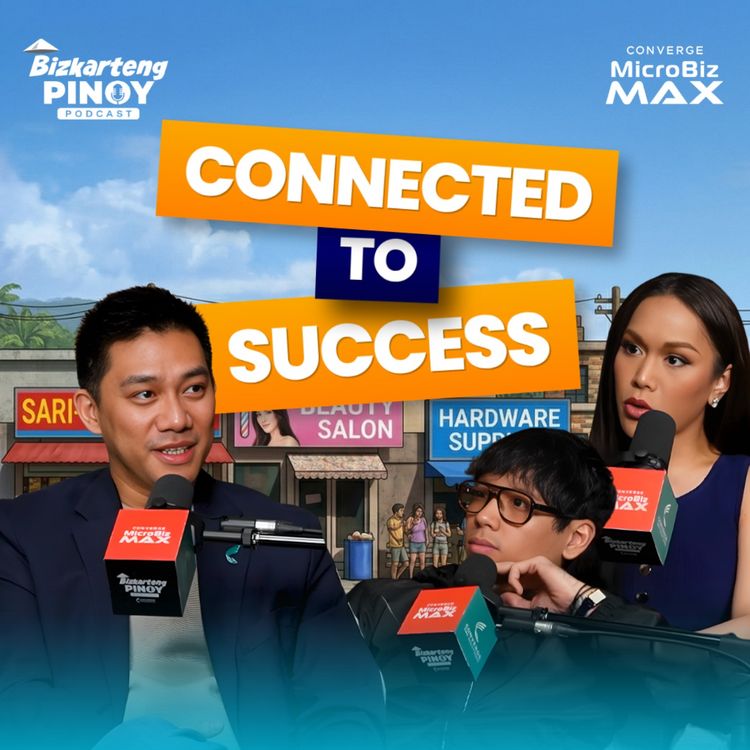 cover art for Usapang Right Connection with “MR.MSME” Dindo Marzan ng Converge | Bizkarteng Pinoy EP 12