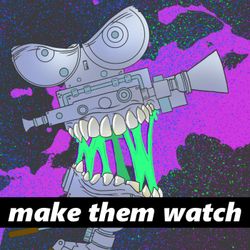 cover art for Make Them Watch