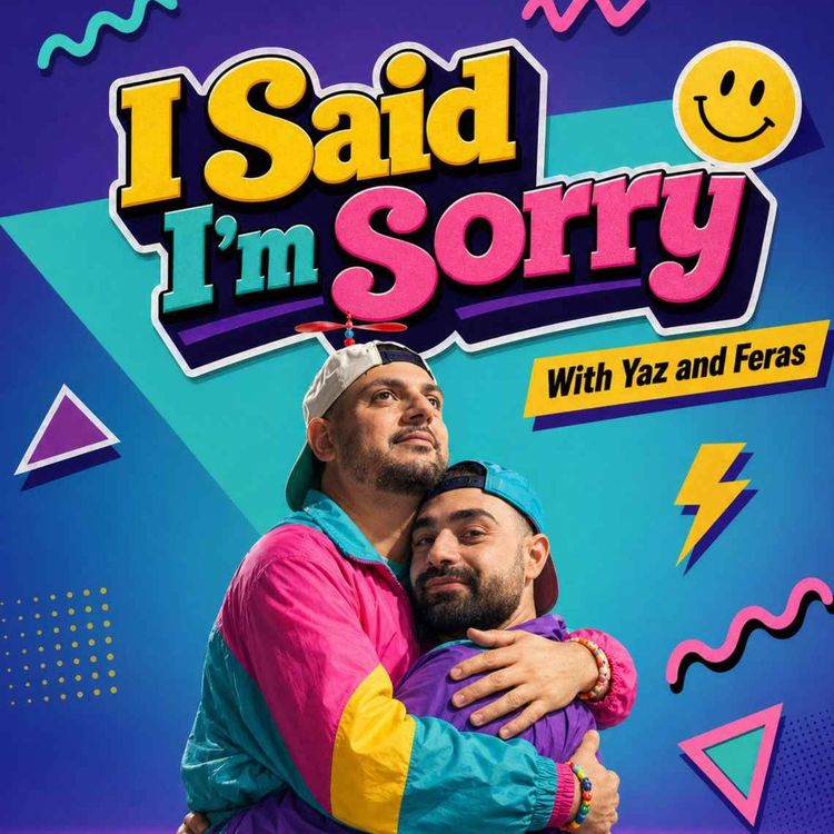 cover art for The Moaning Mac | Ep 2 | I Said I'm Sorry with Yaz and Feras