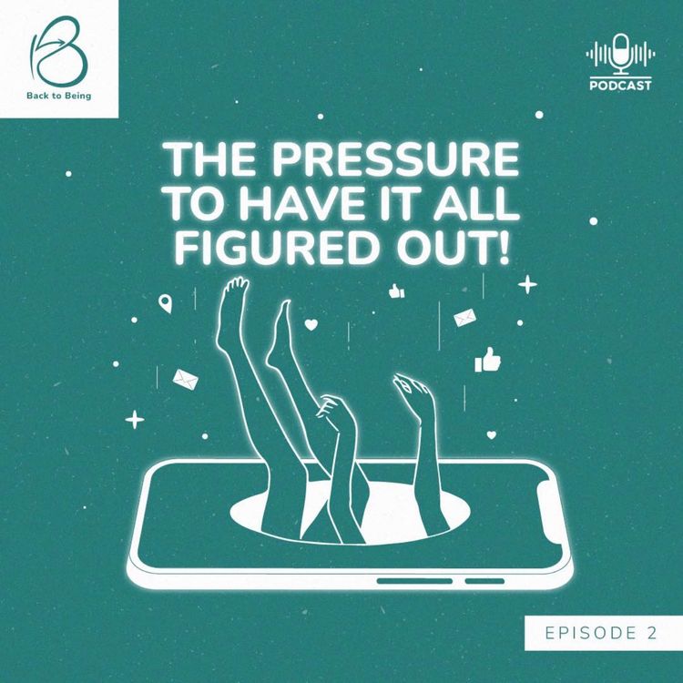 cover art for Feeling Behind: The Pressure to Have It All Figured Out