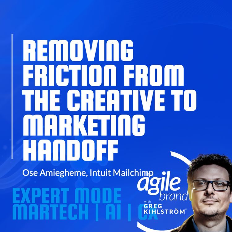 cover art for Intuit Mailchimp's Head of Email Product discusses removing friction from martech