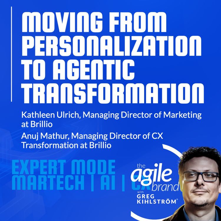 cover art for Brillio's Kathleen Ulrich and Anuj Mathur on moving from personalization to agentic transformation
