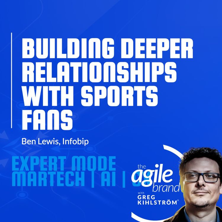 cover art for Infobip's Ben Lewis on building deeper relationships with sports fans