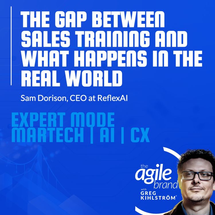 cover art for ReflexAI CEO Sam Dorison on the gap between sales training and what happens in the real world
