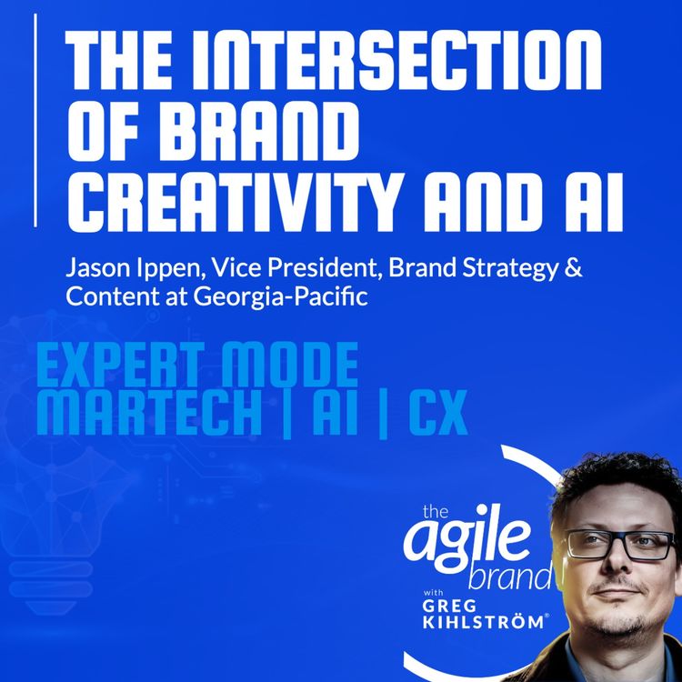 cover art for Georgia-Pacific's Jason Ippen on the intersection of brand creativity and AI