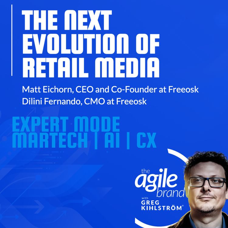 cover art for Freeosk's Matt Eichorn and Dilini Fernando on turning the physical store into measurable media