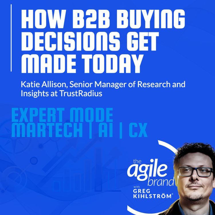 cover art for TrustRadius' Katie Allison on how B2B buying decisions get made today