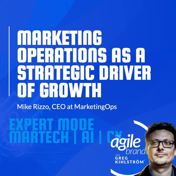 cover art for MarketingOps CEO Mike Rizzo on Marketing Operations as a strategic driver of growth