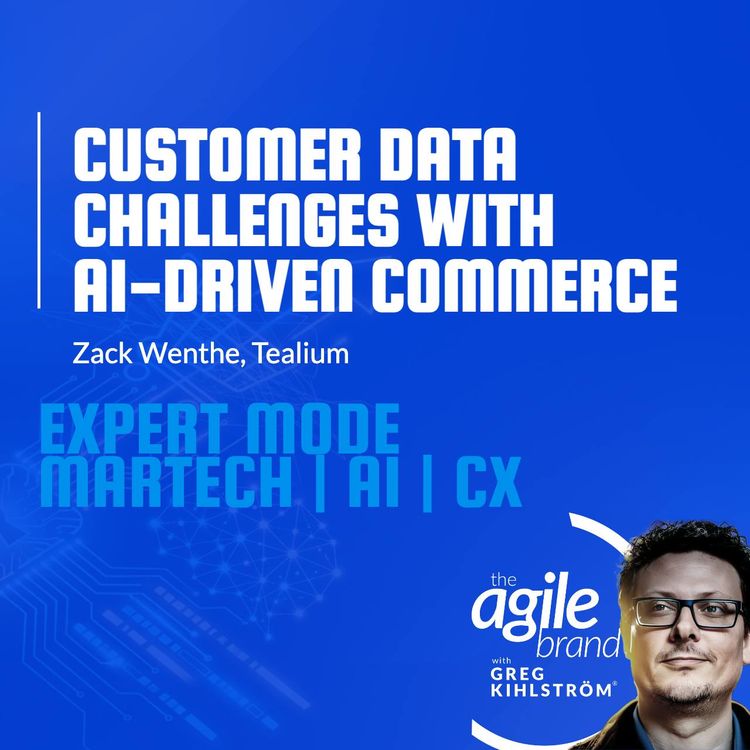 cover art for Tealium's Zack Wenthe on the hidden challenge of AI-driven commerce