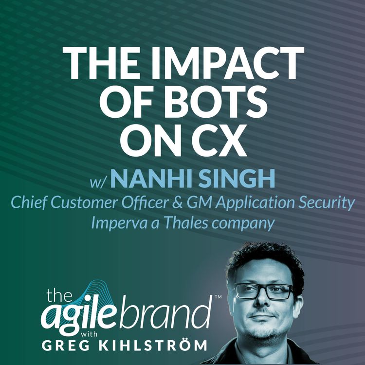 cover art for #581 The impact of bots on the customer experience with Nanhi Singh, Thales