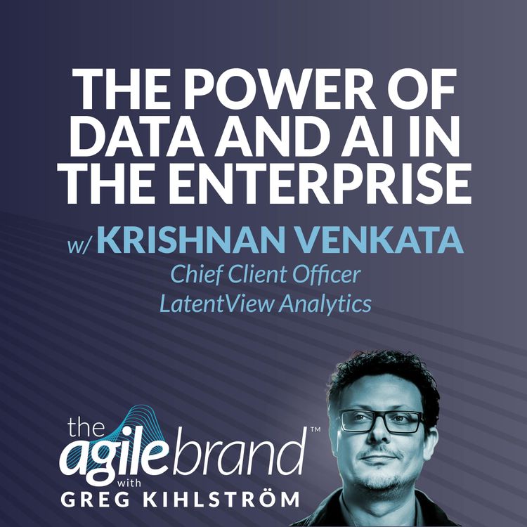 cover art for #584: The power of data and AI in the enterprise with Krishnan Venkata, LatentView Analytics
