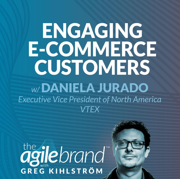 cover art for #567: Engaging e-commerce customers with Daniela Jurado, VTEX