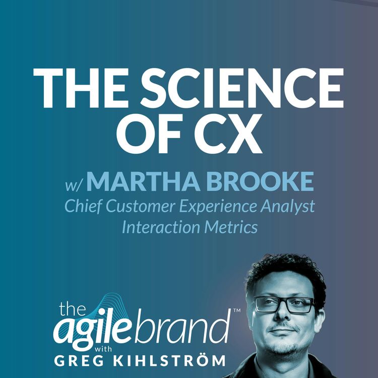 cover art for #550: The science of CX with Martha Brooke