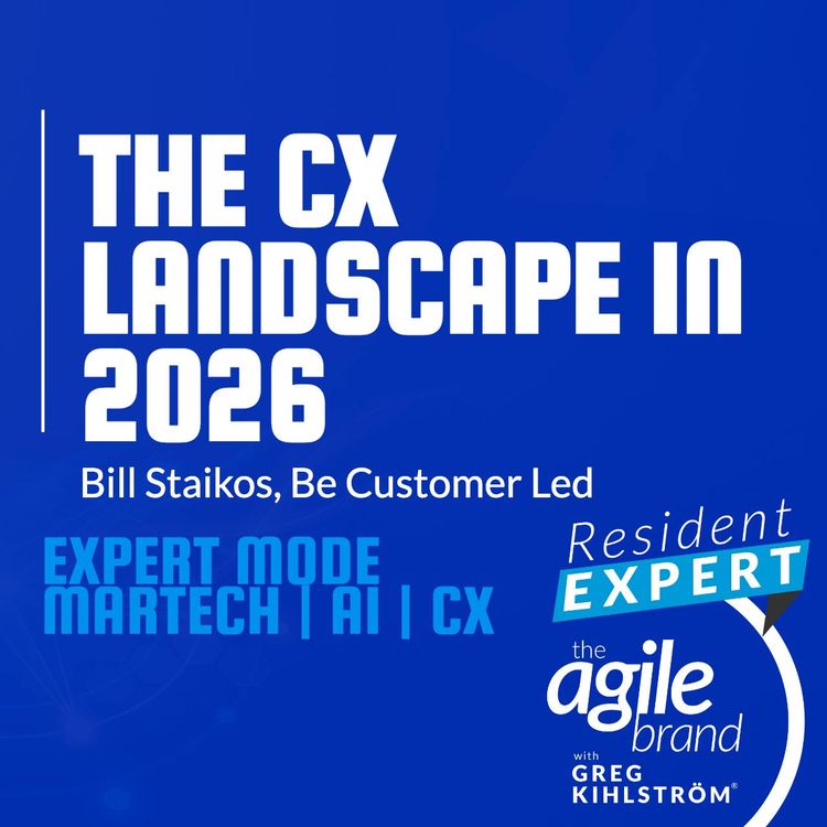 cover art for Resident Expert: Bill Staikos on the CX landscape in 2026