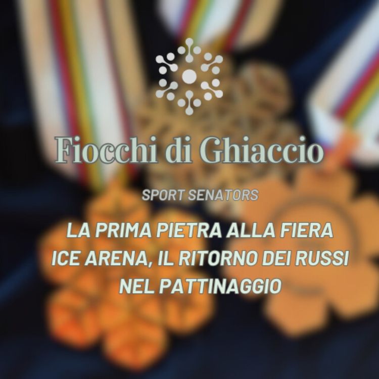 cover art for La prima pietra alla Fiera Ice Arena, il ritorno dei russi nel pattinaggio