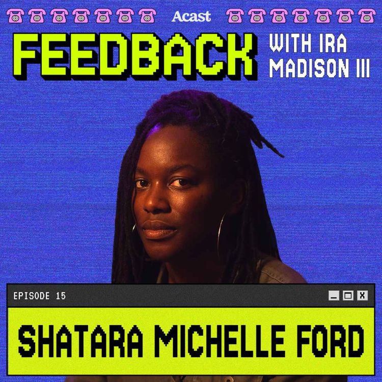 cover art for The Real Cost of Indie Filmmaking with Shatara Michelle Ford