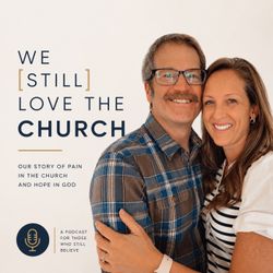 cover art for We [Still] Love the Church