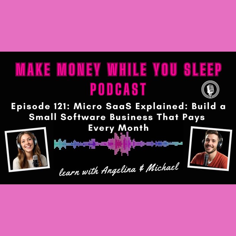 cover art for Micro SaaS Explained: Build a Small Software Business That Pays Every Month