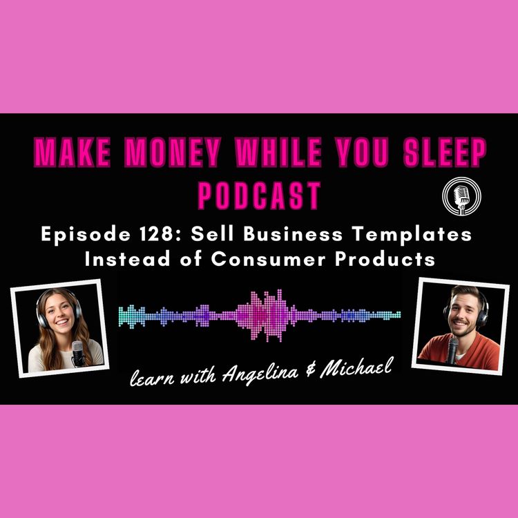 cover art for Sell Business Templates Instead of Consumer Products