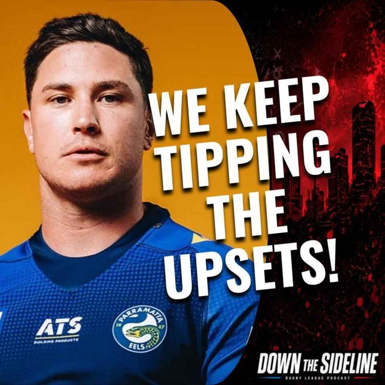 cover art for WE KEEP TIPPING THE UPSETS! Sharks Slide & Roosters Rise