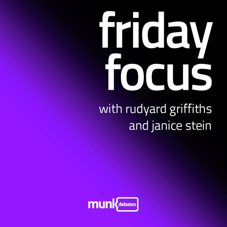 cover art for Friday Focus: Trump faces pressure from Gulf States, Britain's populist parties get a boost, and Canada's new GG is plucked from the Laurentian elite