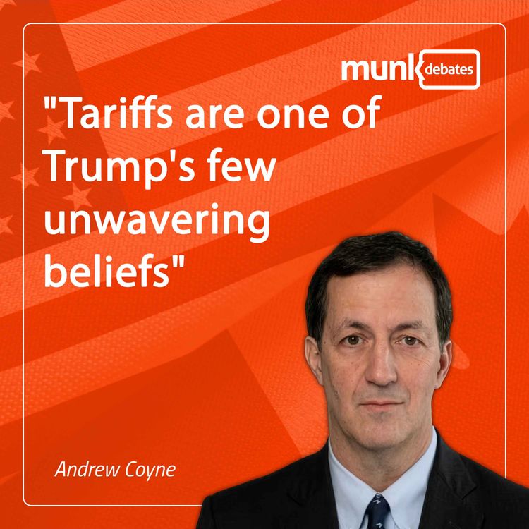 cover art for Munk Dialogue with Andrew Coyne: Trump doubles down on the Iran war and tariffs, and an AI model escapes the lab