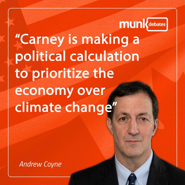 cover art for Munk Dialogue with Andrew Coyne: Canada's two competing priorities and the new U.S. Fed Chair signals compliance to Trump
